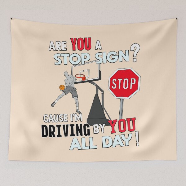 Item preview, I'm Driving By You All Day - AND 1 Basketball Joke designed and sold by sportsign.