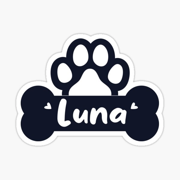 luna-dog-name-sticker-for-sale-by-tifazak-redbubble