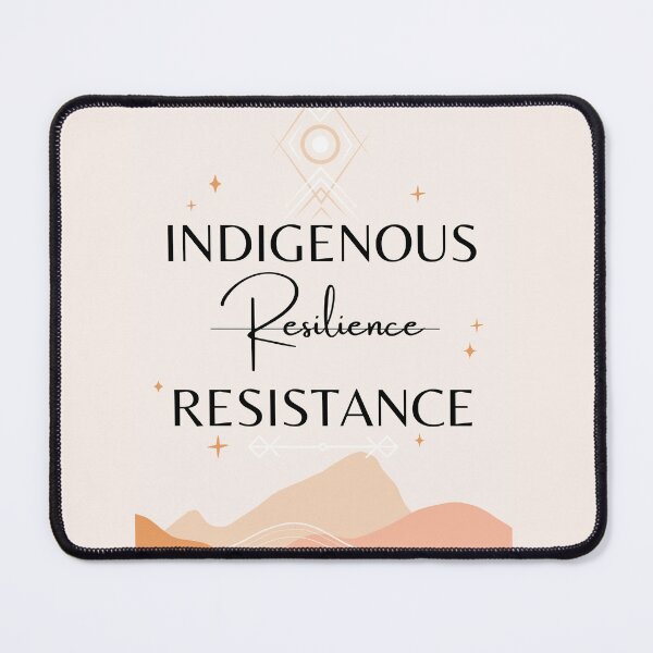 Item preview, Indigenous Resistance designed and sold by EagleWoman.