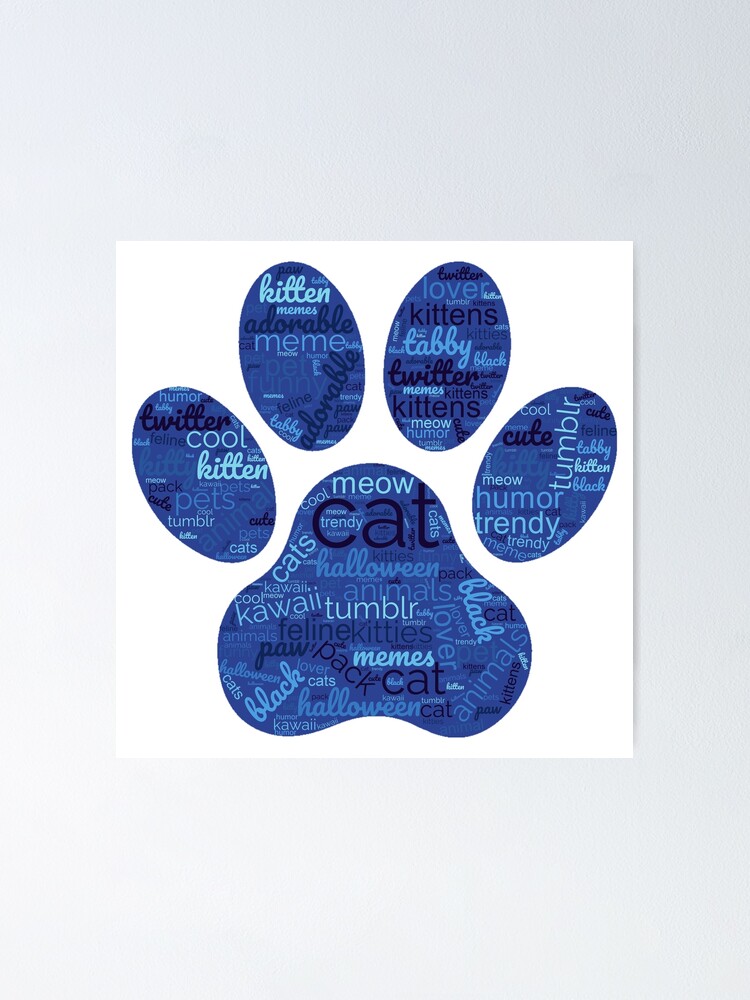 "CAT FEET WORD CLOUD" Poster for Sale by superlola Redbubble