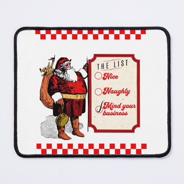 Item preview, Nice, Naughty, Mind your business 1 designed and sold by SimplyMe-Plus.