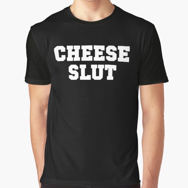 Item preview, Cheese Slut designed and sold by Big Twelve.