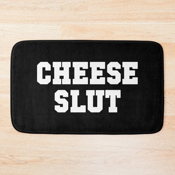 Item preview, Cheese Slut designed and sold by Big Twelve.