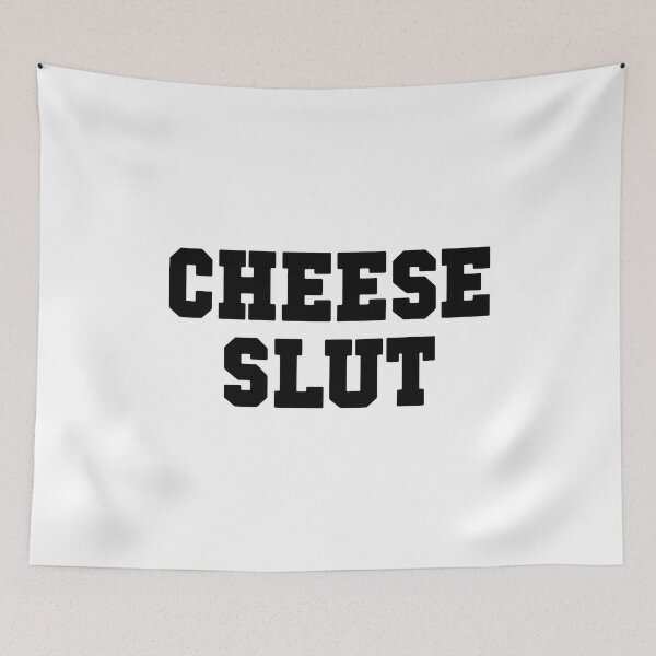 Item preview, Cheese Slut designed and sold by Big Twelve.