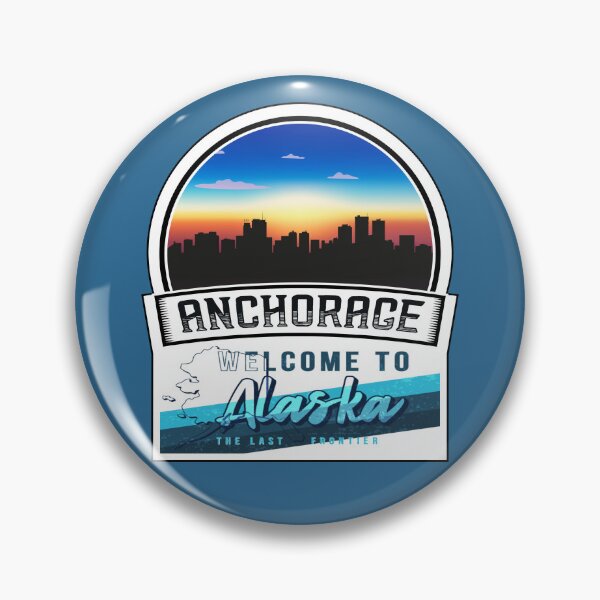 Item preview, Anchorage, Welcome to Alaska, The Last Frontier | Alaska State and Cities Series -1 designed and sold by WorldStateArt.