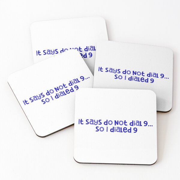 Item preview, It Says Do Not Dial 9 So I Dialed 9 Sticker designed and sold by Marianna's Meraki.