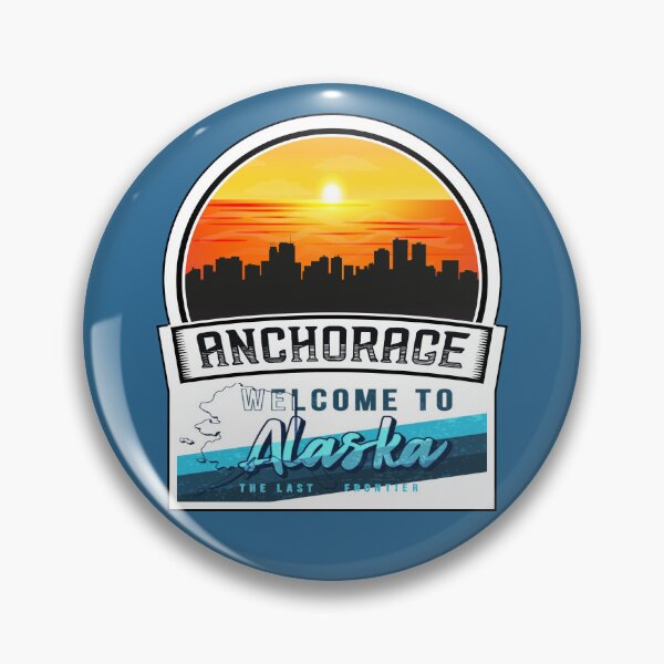 Item preview, Anchorage, Welcome to Alaska, The Last Frontier | Alaska State and Cities Series -6 designed and sold by WorldStateArt.