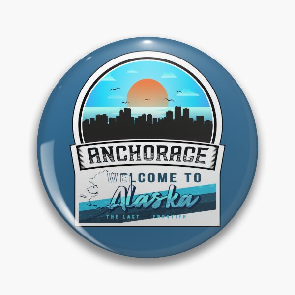 Item preview, Anchorage, Welcome to Alaska, The Last Frontier | Alaska State and Cities Series -13 designed and sold by WorldStateArt.