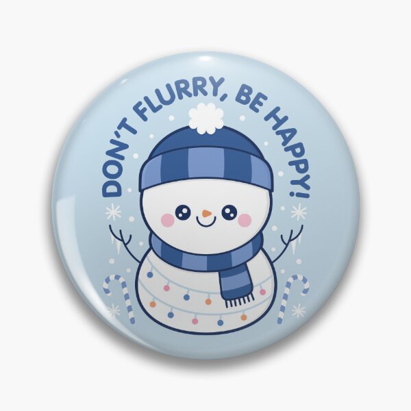 Item preview, Don't Flurry Be Happy designed and sold by MeggieNic.