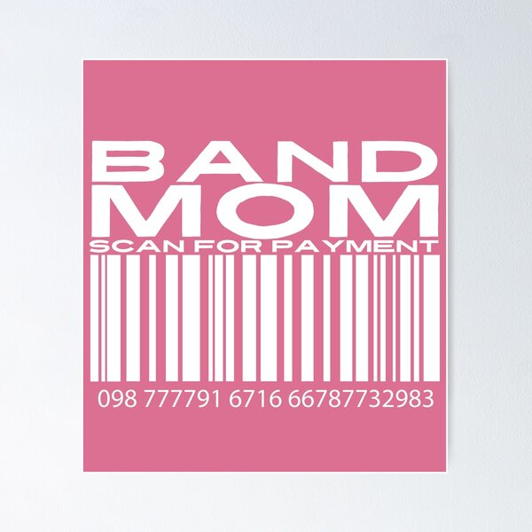 Item preview, Band Mom Scan For Payment | Band Mommy | Marching Band Mom (Black Lettering Available) designed and sold by Wavecrest Wearables.