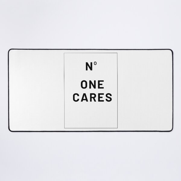 Item preview, No One Cares designed and sold by tysonzitting.