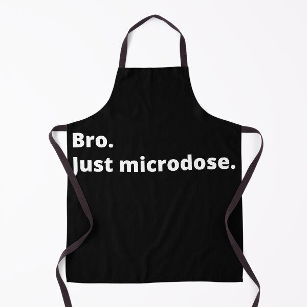 Item preview, Bro. Just microdose designed and sold by luisraultg.