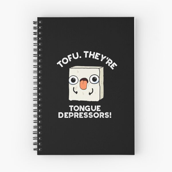 Item preview, Tofu. They're Tongue Depressors Funny Food Puns (Dark BG) designed and sold by punnybone.