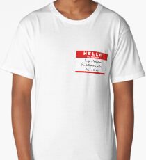 Hello, my name is Inigo Montoya Long T-Shirt