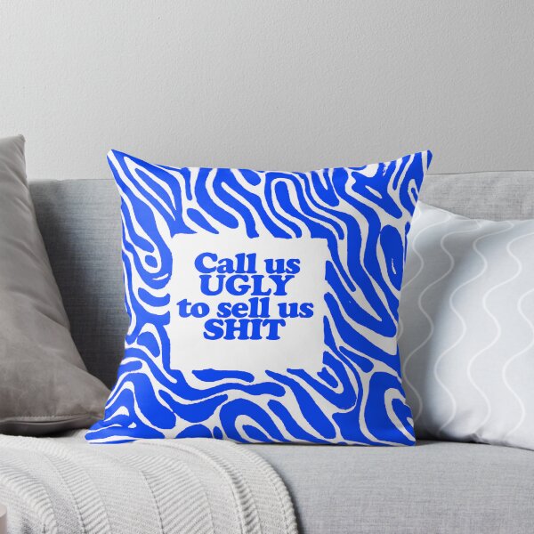 Item preview, Call us UGLY to sell us SHIT designed and sold by ncbennett.