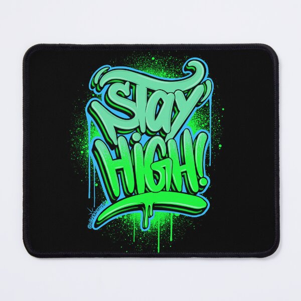 Item preview, Stay High designed and sold by NIGHT STATIC™.