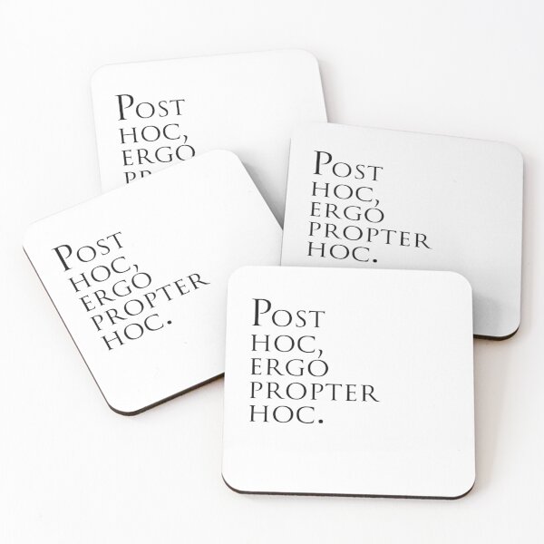 Item preview, Post Hoc, Ergo Propter Hoc   designed and sold by wendyjenn.