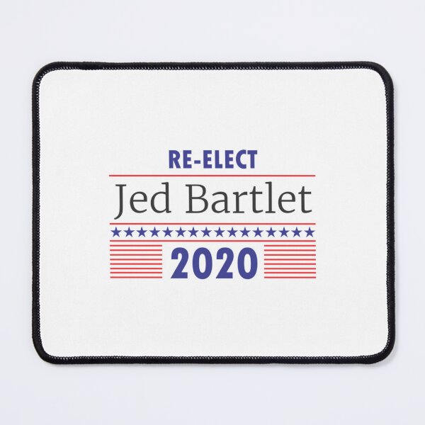 Item preview, Re-Elect Jed Bartlet 2020 Stars and Stripes designed and sold by wendyjenn.