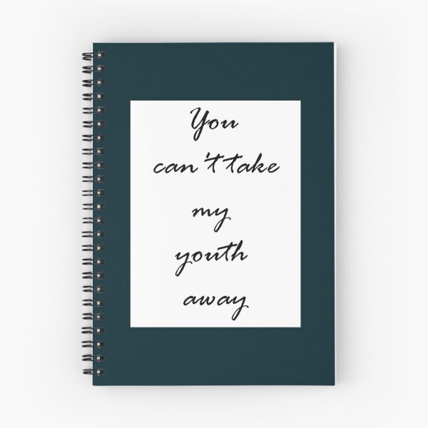 Item preview, You Can_t Take My Youth Away designed and sold by KalCore22.