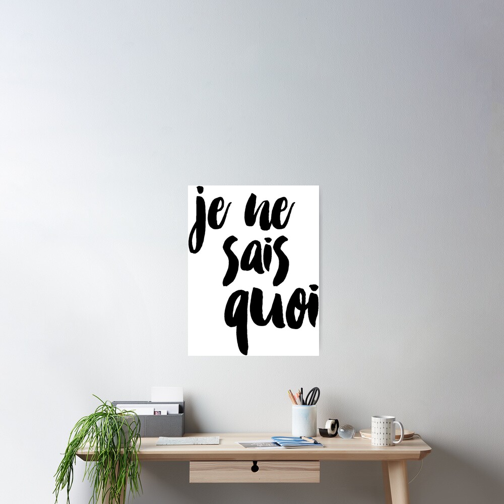 je-ne-sais-quoi-handwritten-french-quote-poster-for-sale-by-carodel