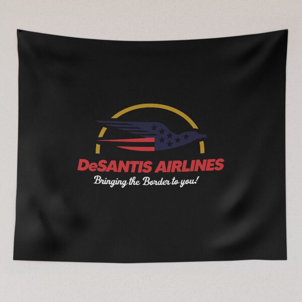 Item preview, DeSantis Airlines Bringing The Border To You designed and sold by NdwikTopDesign.
