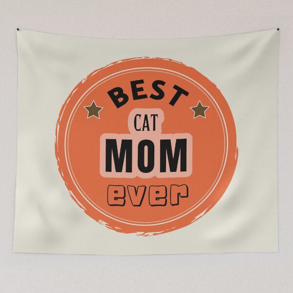 Item preview, Best Cat Mom Ever - Mother Praise designed and sold by ViewerEqualsPhoton.