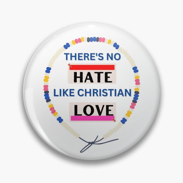 Item preview, There's no hate like christian love designed and sold by DivineLiveShop.