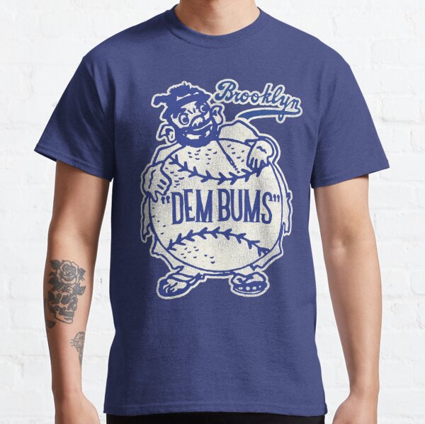 T-Shirt - Dem Brooklyn Bums - Unisex