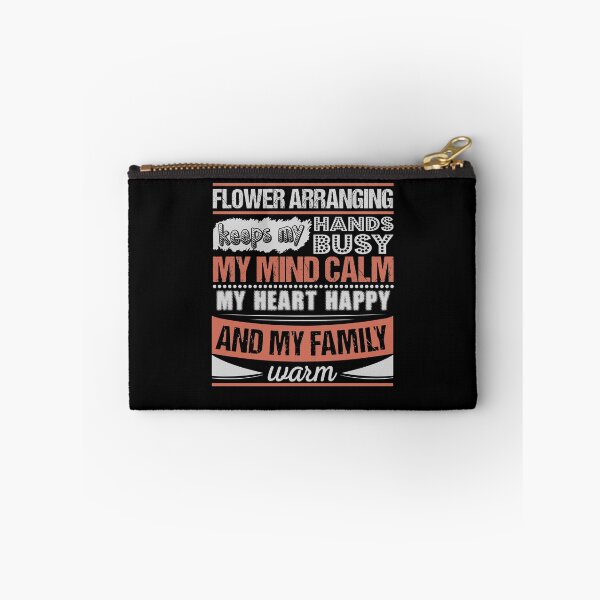 Item preview, Flower Arranging Keeps Hands Busy Mind Calm Hobby designed and sold by TeeRepublic.
