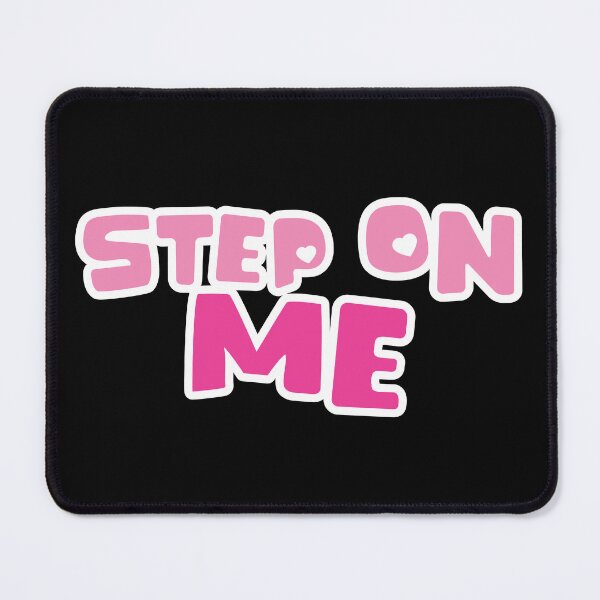 Item preview, Step on me designed and sold by samohtlion.
