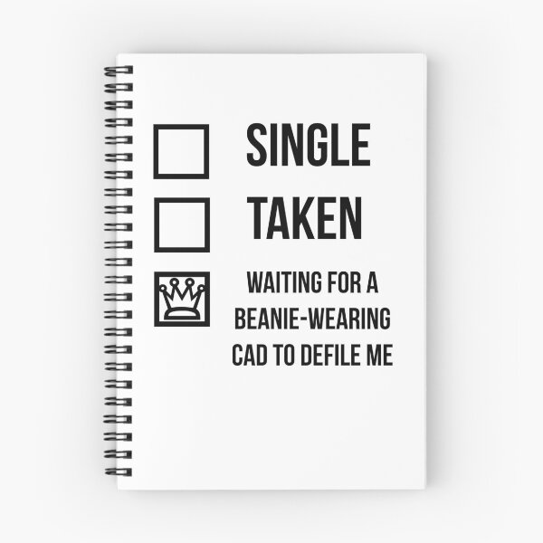 Item preview, Single, Taken, Waiting for a Beanie-Wearing Cad to Defile Me designed and sold by CactusPop.