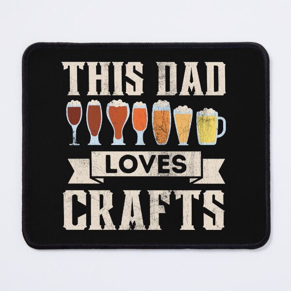 Item preview, This Dad Loves Crafts Beer Drinking Funny Pun designed and sold by DetourShirts.