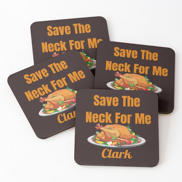 Item preview, Save The Neck For Me Clark designed and sold by MYstoreDARK99.