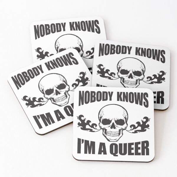 Item preview, Nobody Knows I'm A Queer - Funny LGBT Meme designed and sold by Picket Club.