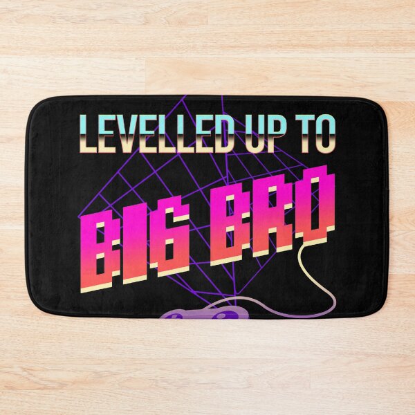 Item preview, Levelled Up To Big Bro designed and sold by PapaBujuGaming.