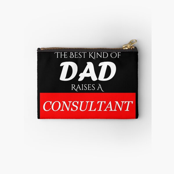Item preview, The Best Kind of Dad Raises A Consultant designed and sold by BeUniqueMe.