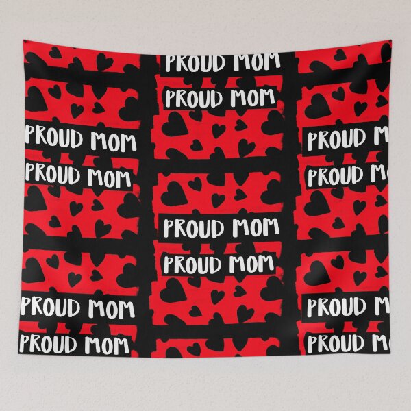 Item preview, Proud mom with red colors & heart patterns designed and sold by RoxyCox.