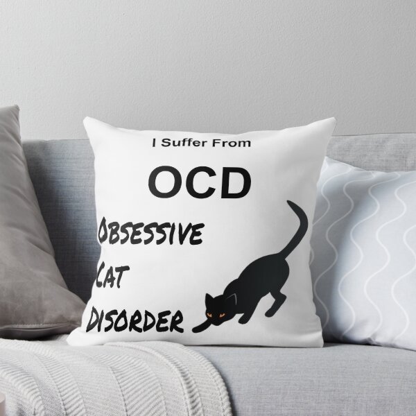 Item preview, I Suffer From OCD - Obsessive Cat Disorder designed and sold by Taz-Clothing.