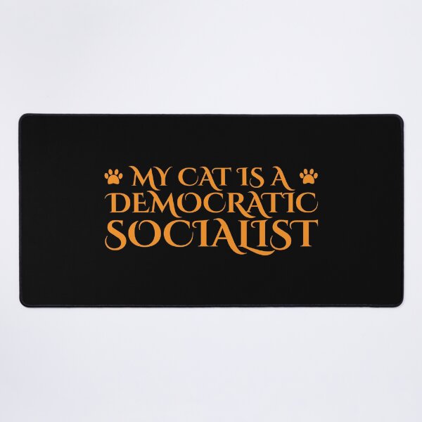 Item preview, My Cat Is A Democratic Socialist designed and sold by Styler Design.