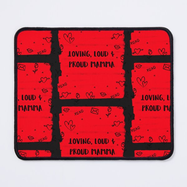 Item preview, Loving, loud & proud mamma with red colors & heart patterns designed and sold by RoxyCox.