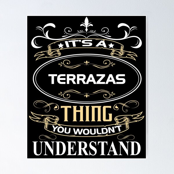 Item preview, Camiseta con el nombre de Terrazas Es una cosa de Terrazas que no entenderías designed and sold by AshToanTran.
