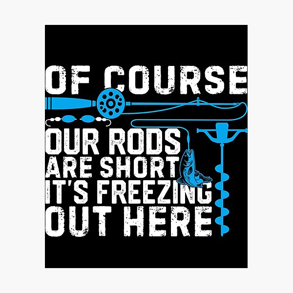Item preview, Ice Fishing Funny Joke Short Rods Winter Fishing designed and sold by rifatart.