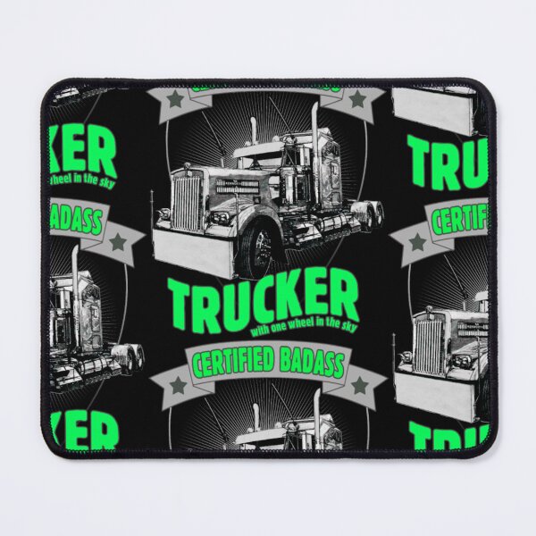 Item preview, Certified Badass Trucker with one wheel in the sky designed and sold by aryagiri.