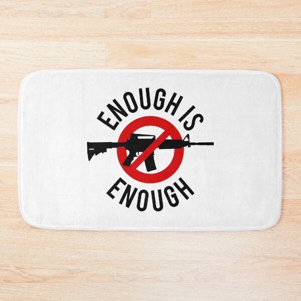 Item preview, Enough Is Enough designed and sold by PapaBujuGaming.