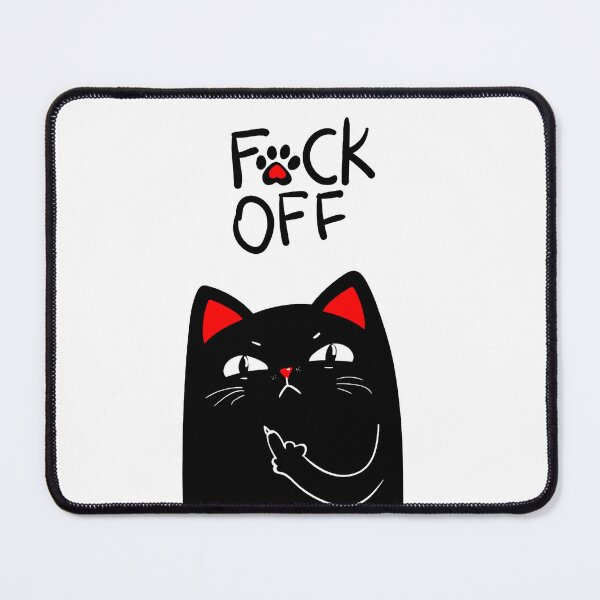Item preview, Fuck off funny cat designed and sold by Anime-but-black.