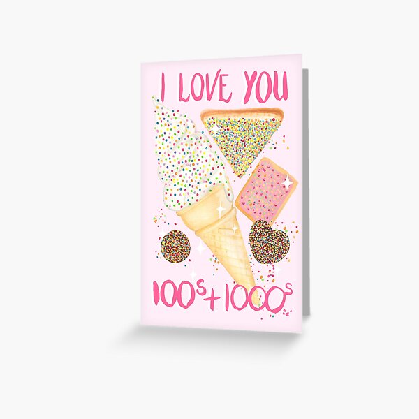 I Love You 100s and 1000s - Pink Greeting Card