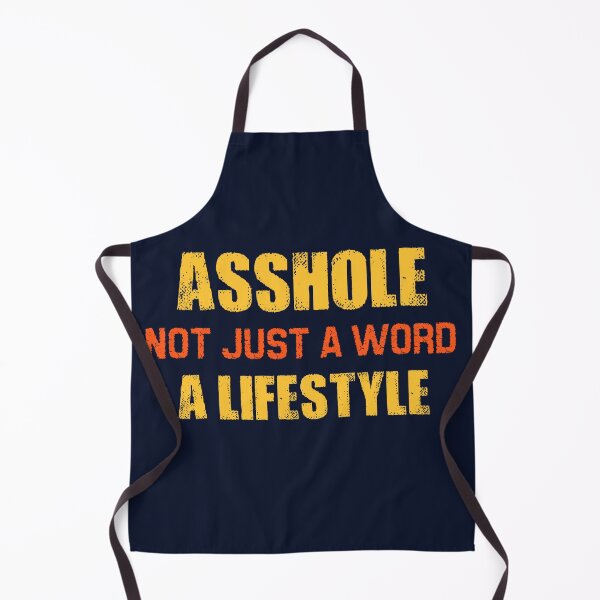 Item preview, Asshole lifestyle designed and sold by SidTastic .