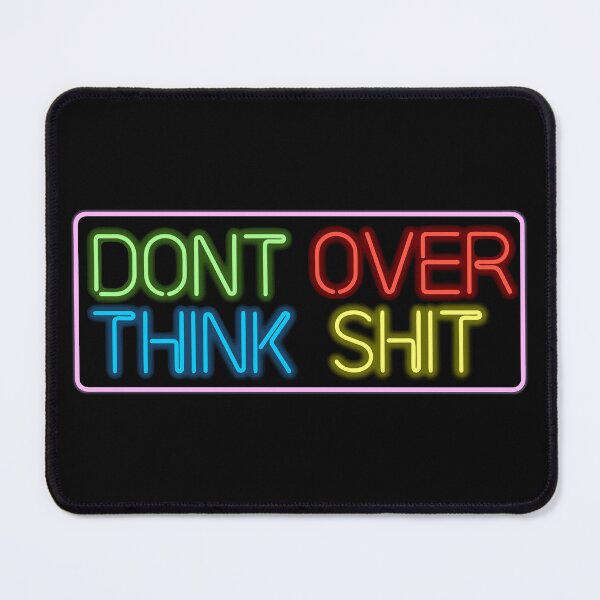 Item preview, DONT OVER THINK SHIT (Kenny Beats - The Cave) designed and sold by prakosokoil.