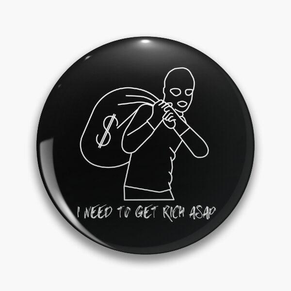 Item preview, I Need to Get Rich ASAP designed and sold by mkzmerch.