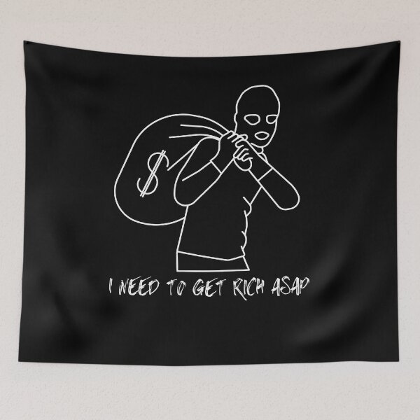 Item preview, I Need to Get Rich ASAP designed and sold by mkzmerch.
